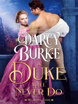 cover image of A Duke Will Never Do
